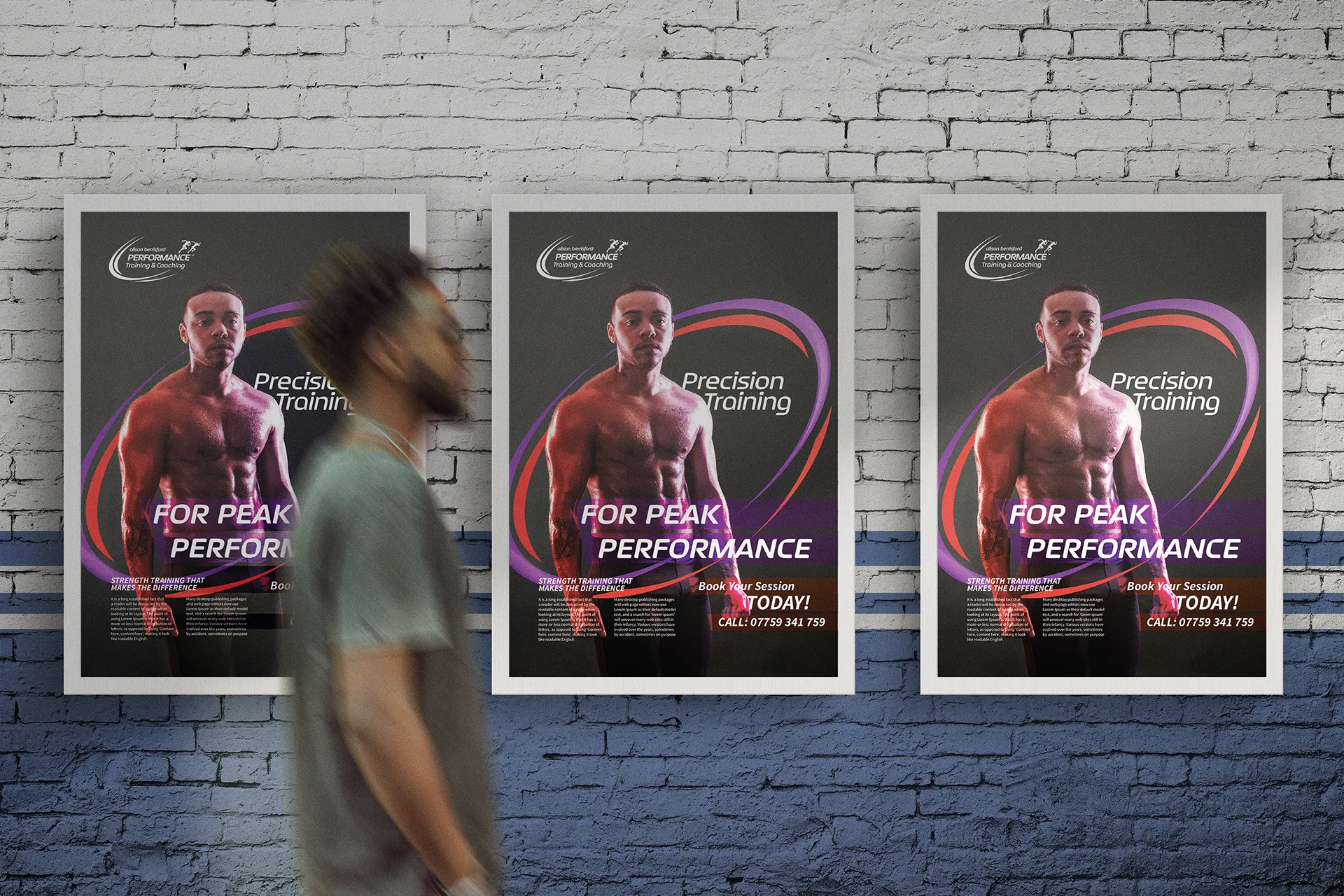Three Precision Training posters for Alison Berrisford mounted on a painted brick wall, with a passer-by walking past.