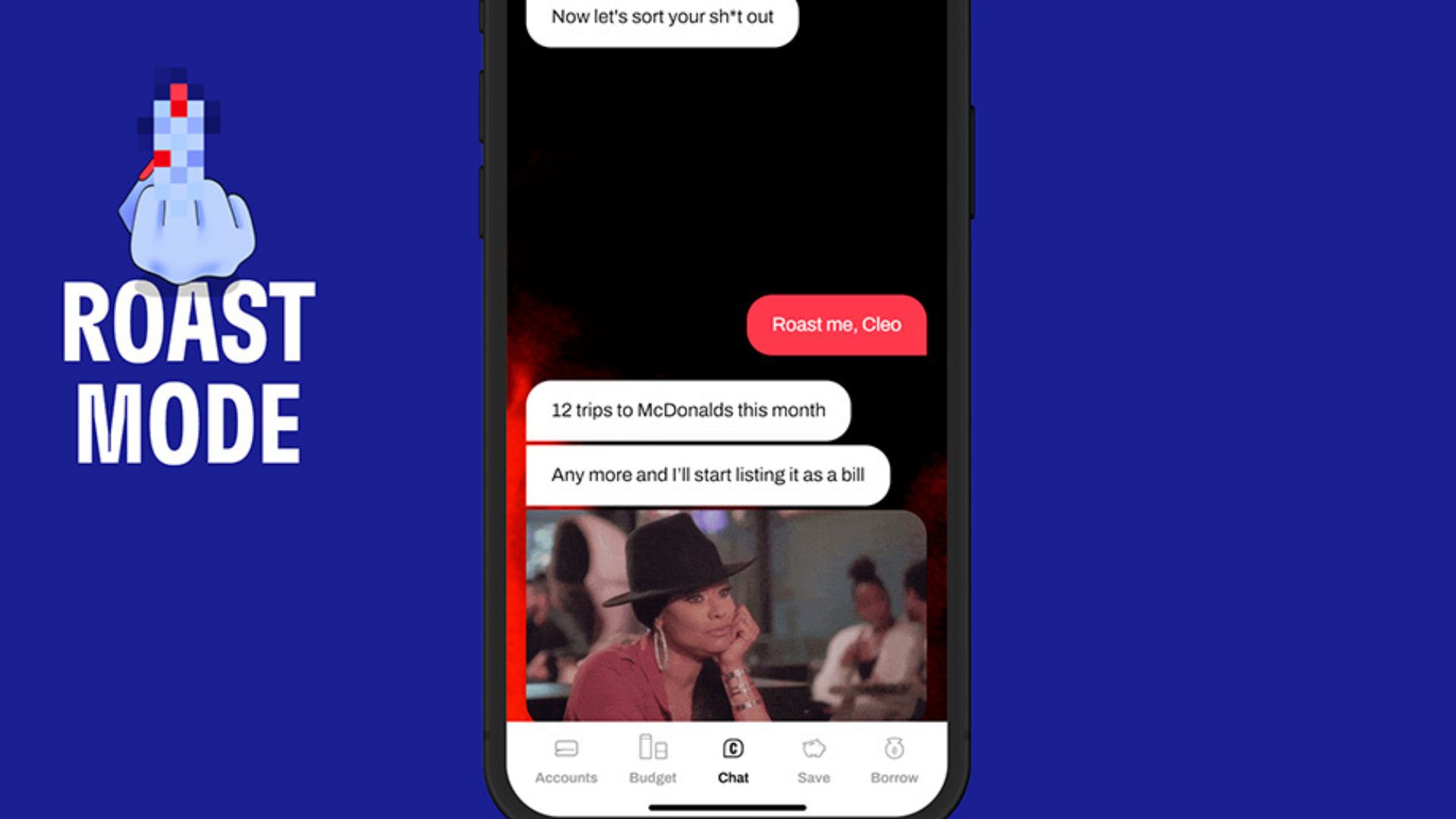 A phone screen displays a chat in a finance app where a user requests to be roasted. The app, Cleo, replies by mocking the users McDonalds visits. The background is blue with ROAST MODE and a pixelated hand emoji.
