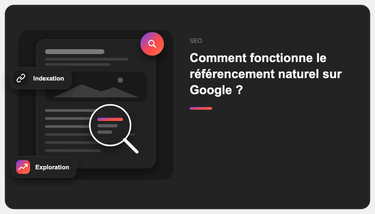 Comment fonctionne le référencement naturel sur Google ?
