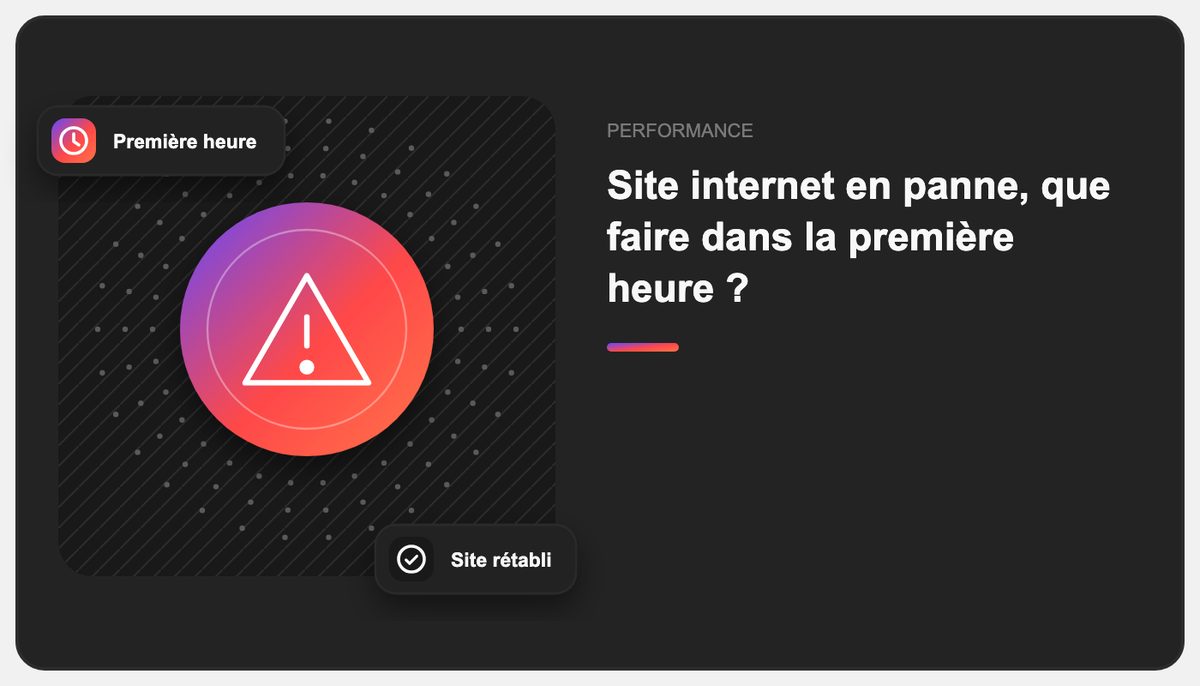 Site internet en panne, que faire dans la première heure ?