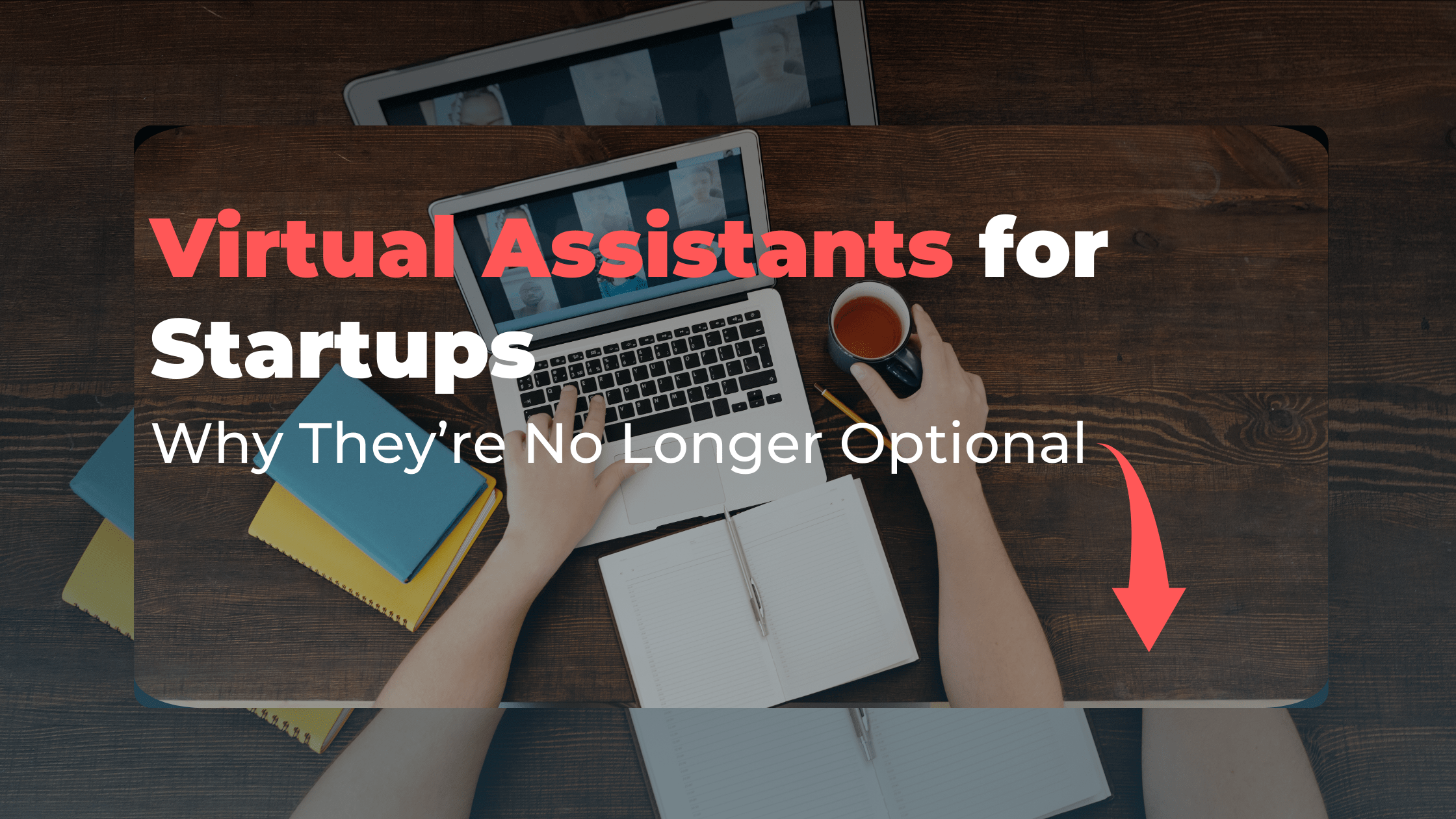 Virtual Assistants