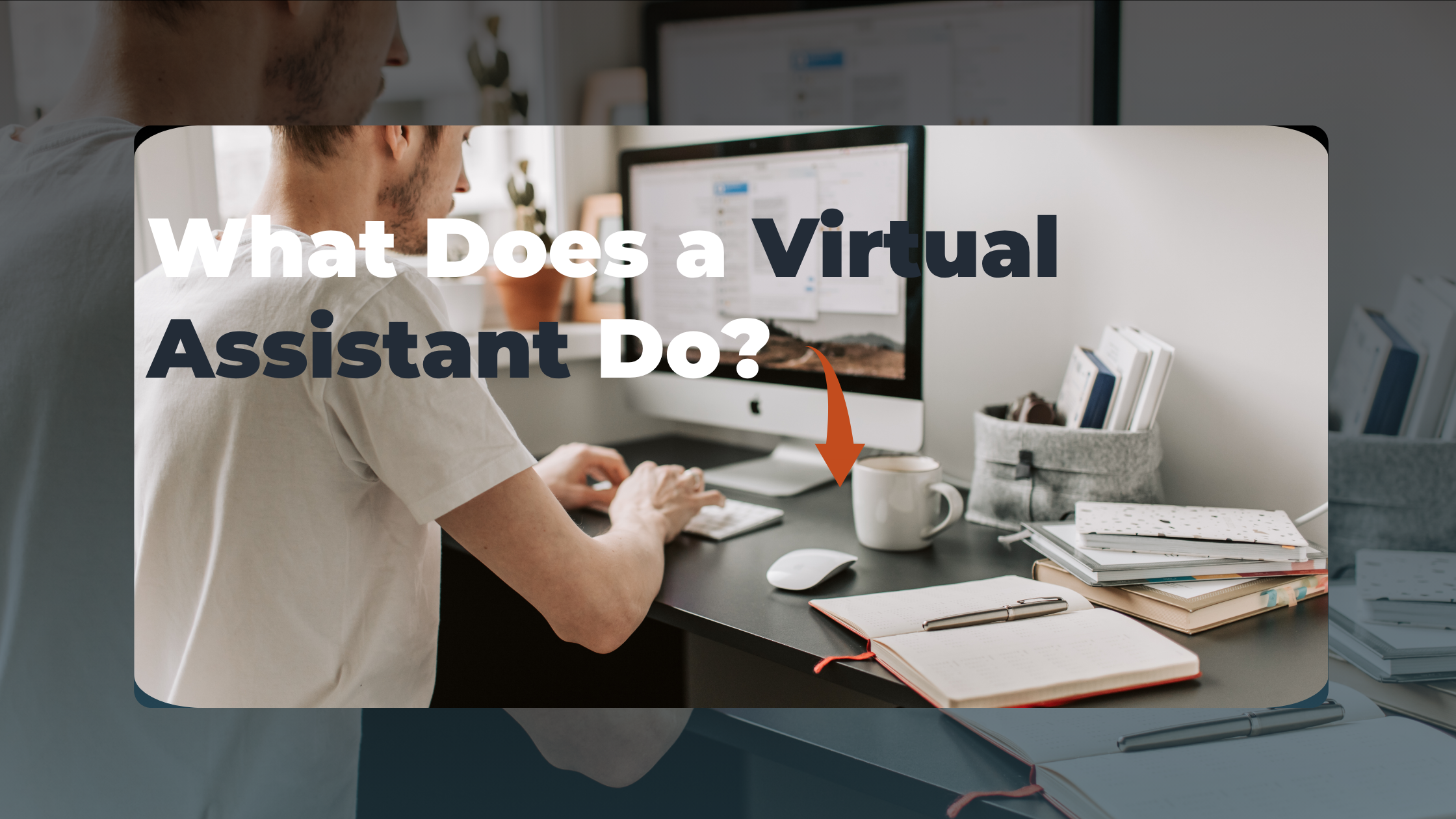 Virtual Assistant