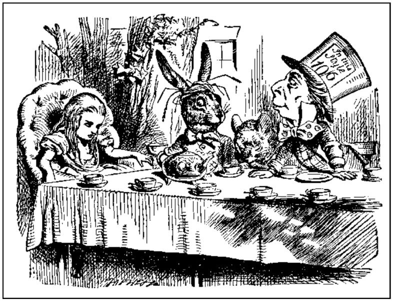 Slumping in an armchair at the end of a banquet table, Alice glares at the March Hare, Dormouse, and Mad Hatter, who cluster on the long side. A few blades of hay are loosely woven on the March Hare’s head, and a card on the Mad Hatter’s oversized top hat reads “In this Style 10/6.” Teacups and pots line the table.