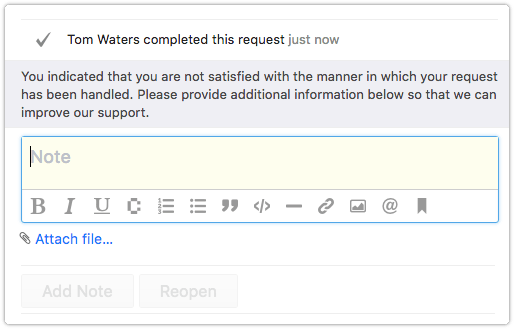 Dissatisfied with completed request in Self Service