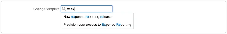 Linking a change template to a request template