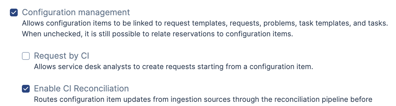 The Enable CI Reconciliation setting under Configuration management in the account settings