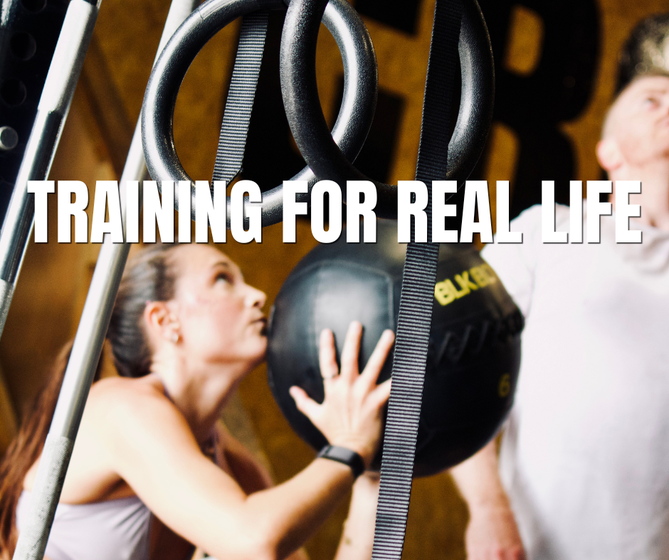 Training for Real Life