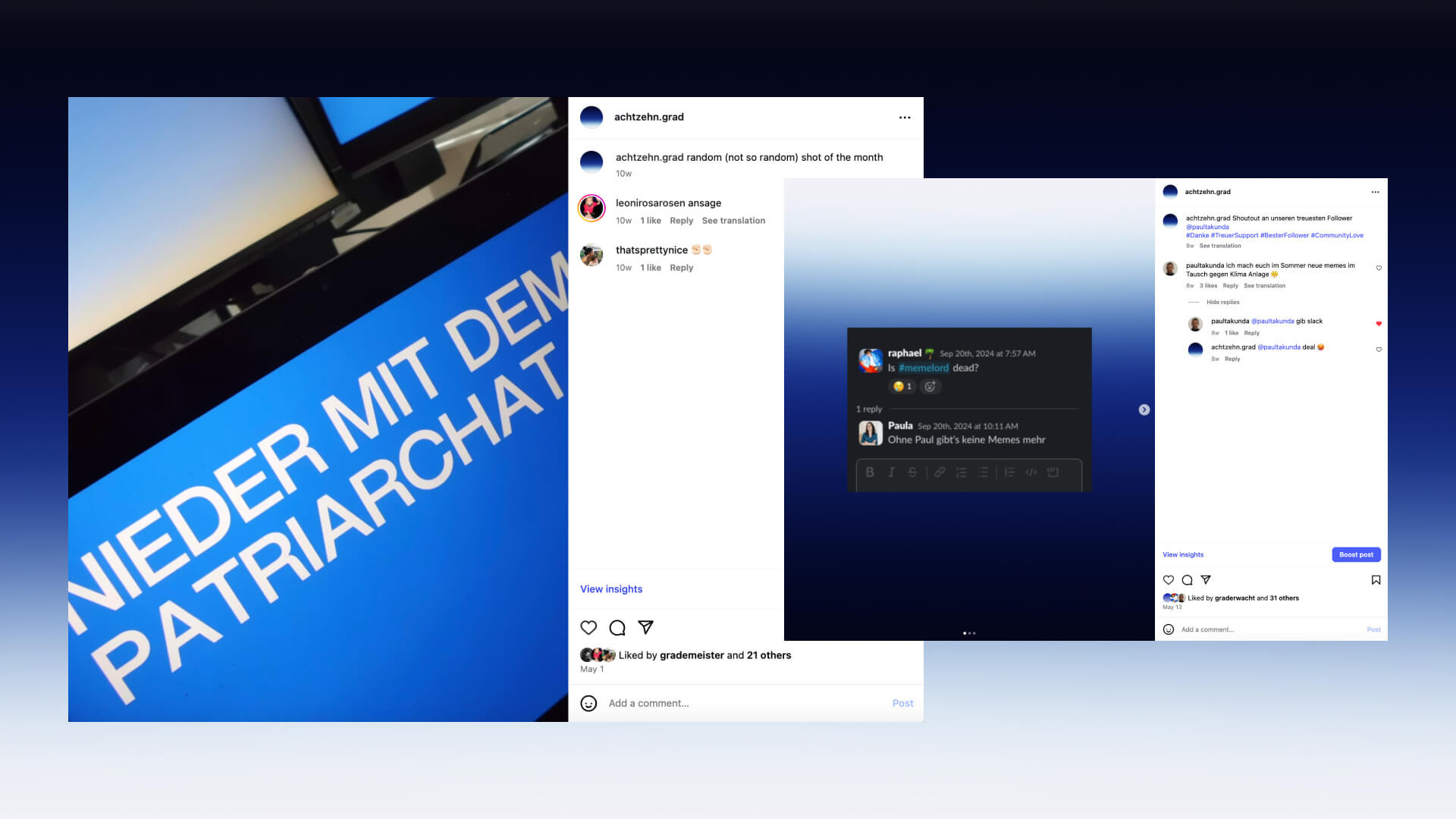 Dreiteilige Instagram-Collage: Nahaufnahme Text ‘NIEDER MIT DEM PATRIARCHAT’, Slack-Screenshot mit Kommentar zu #memelord, und Social-Media-Shoutout an Follower