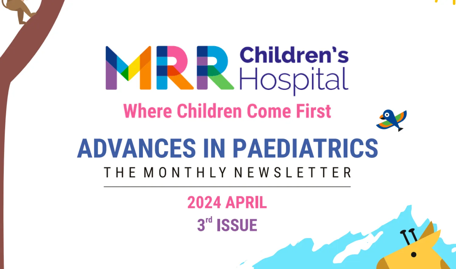 Advances in Paediatrics APR 2024_3rd ISSUE