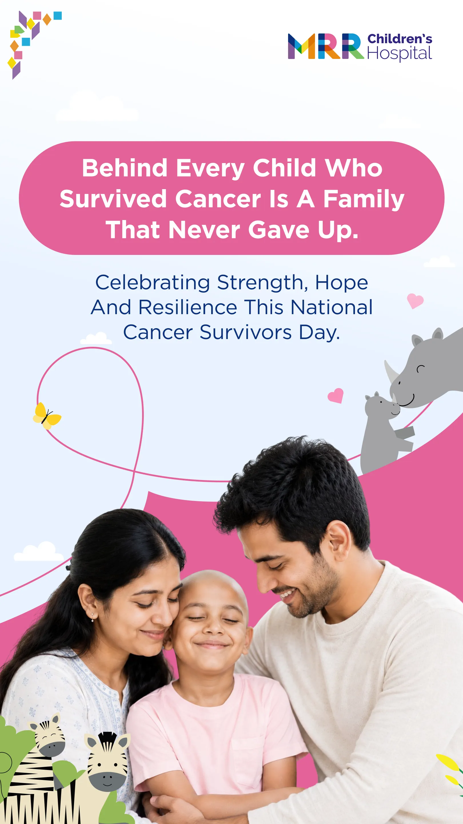 Behind Every Child Who Survived Cancer Is A Family That Never Gave Up