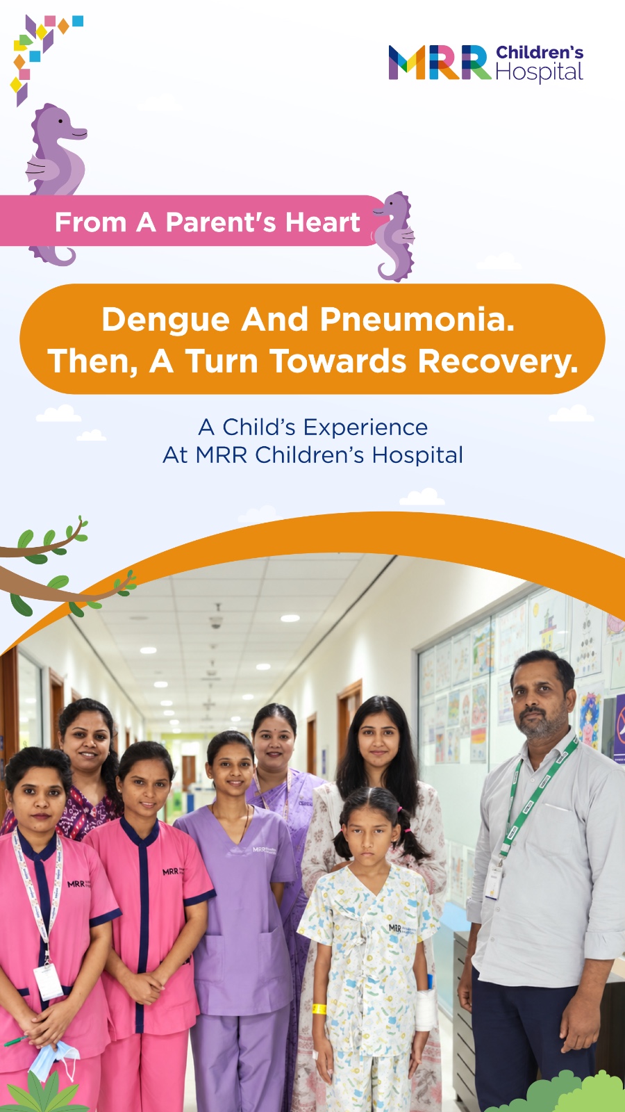 Dengue and Pnemonia then, a turn towards recovery
