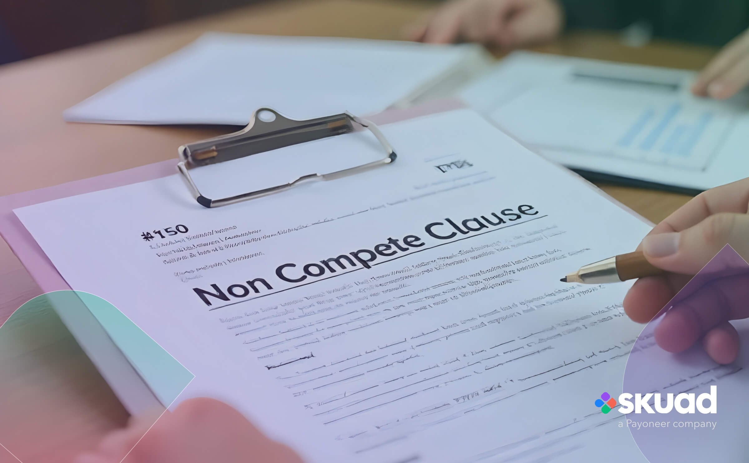 Everything You Need To Know About A Non-Compete Clause