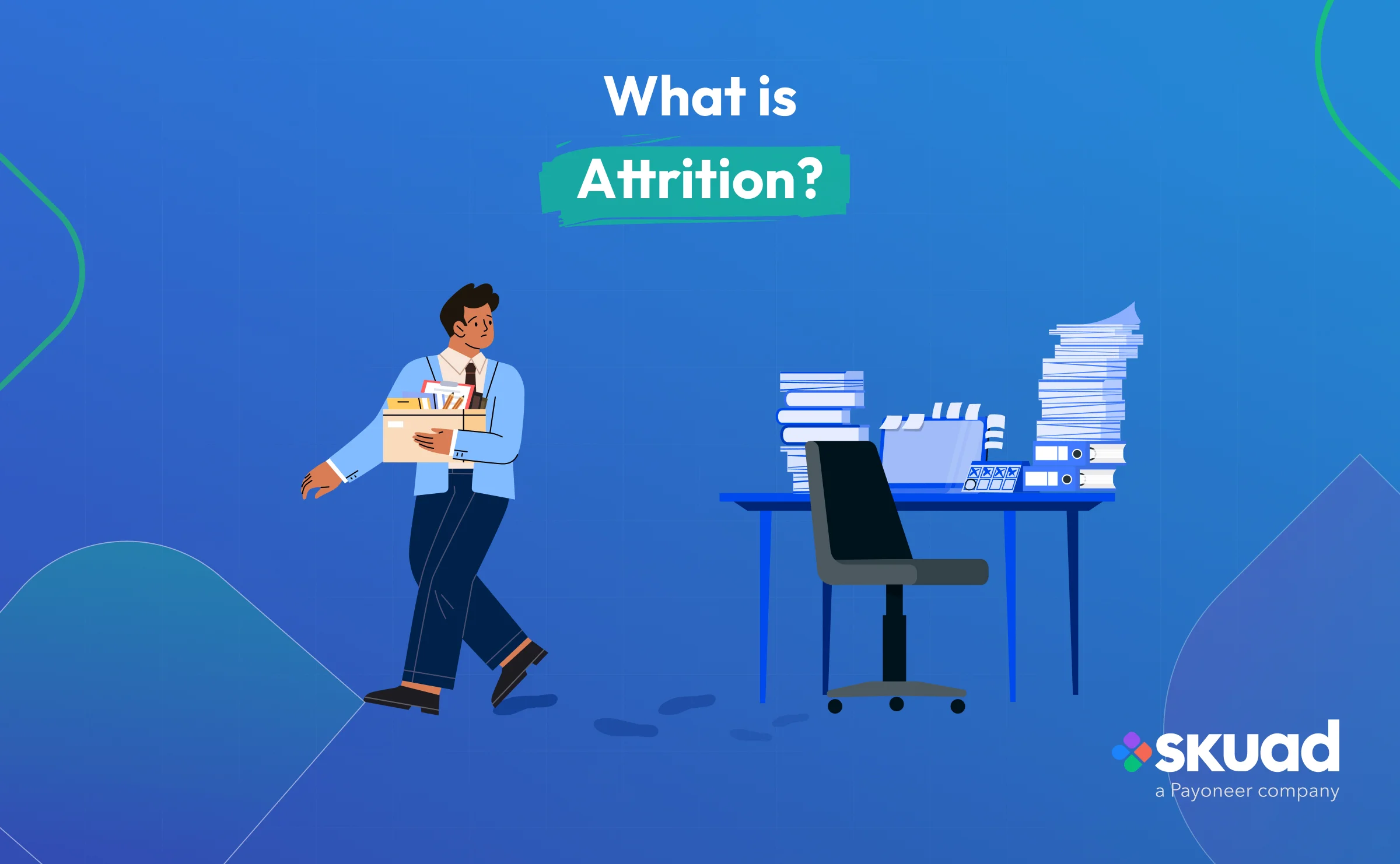 What is Attrition?