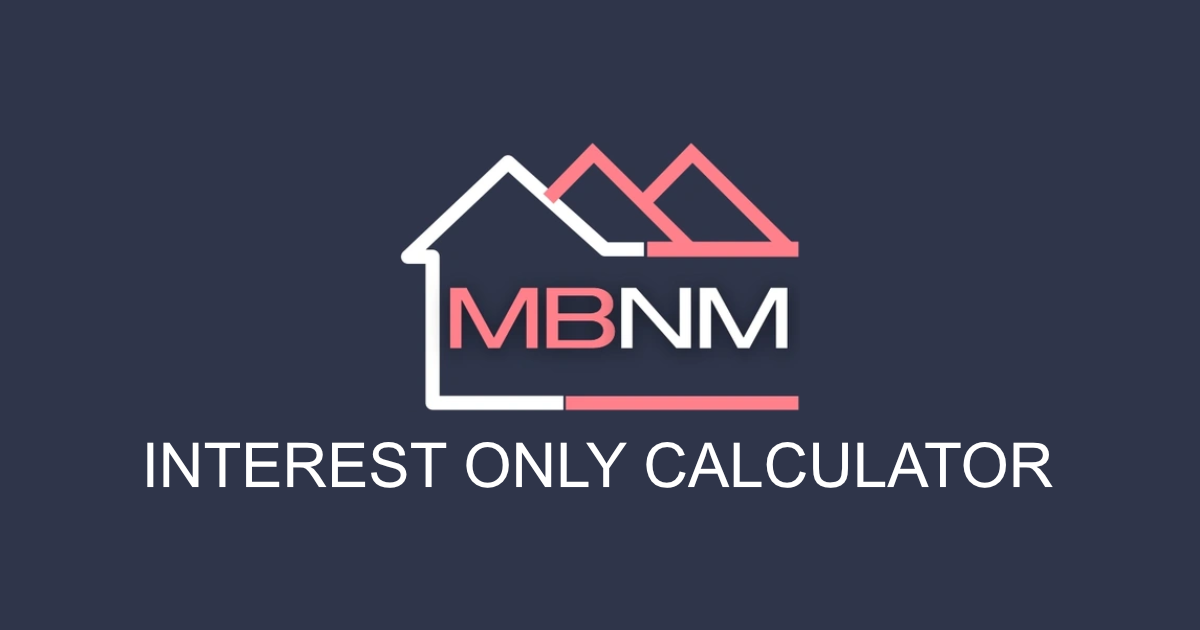Mortgage Brokers Near Me logo with service name 'interest only Calculator' 