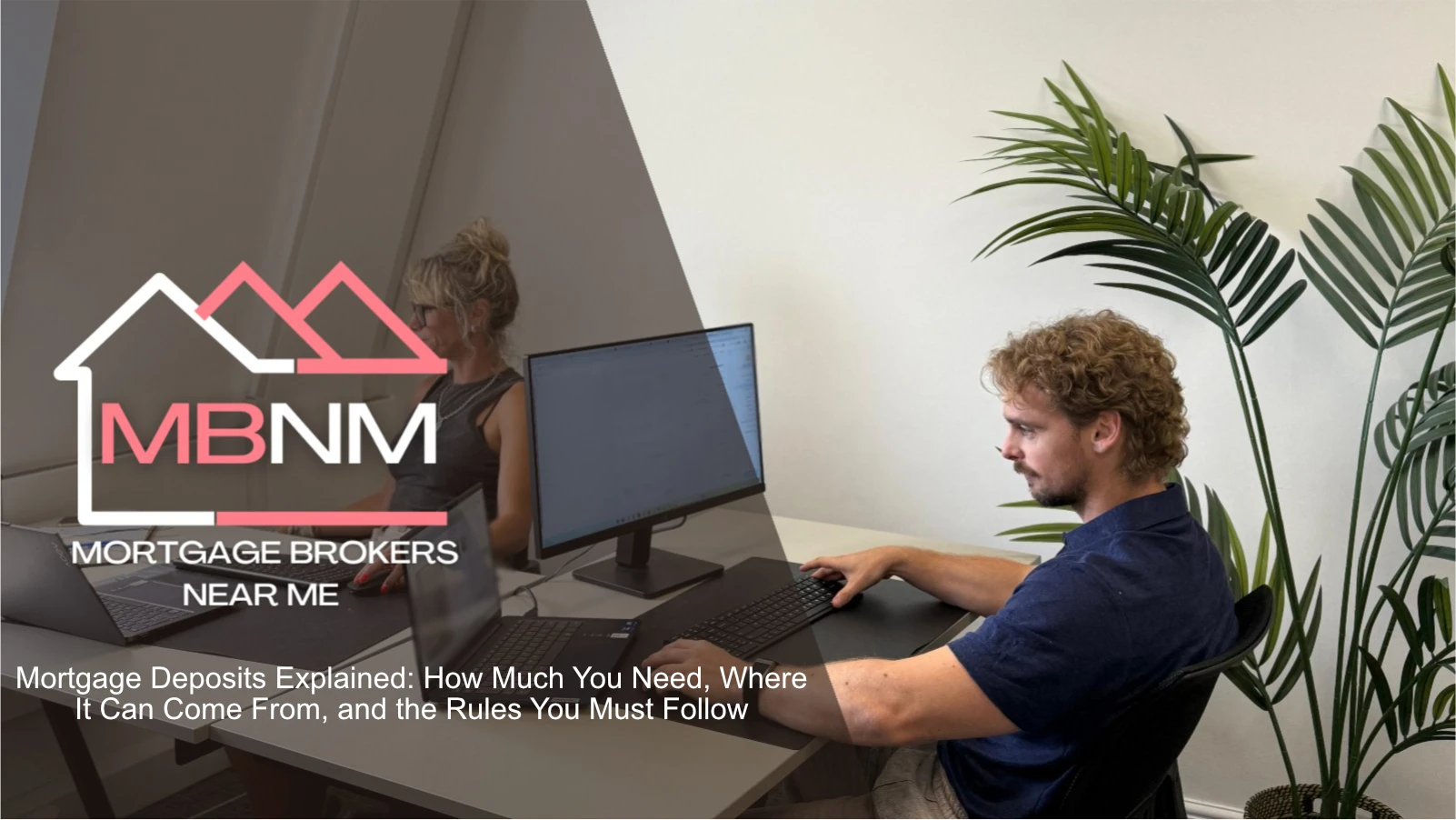 Mortgage deposit amounts, sources and UK lending rules explained
