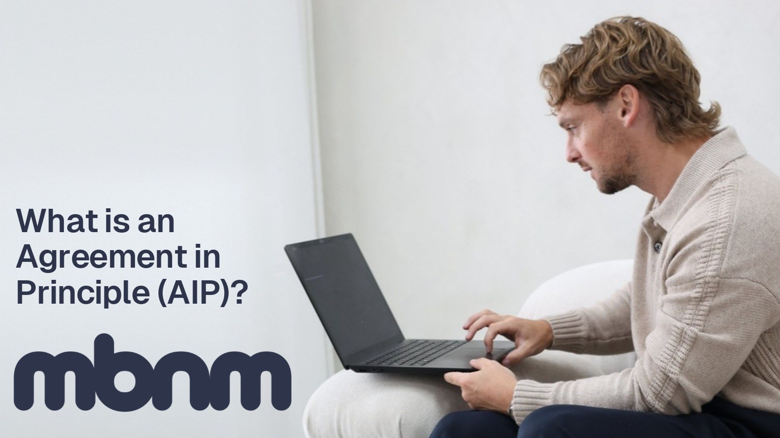 What is an Agreement in Principle (AIP)?