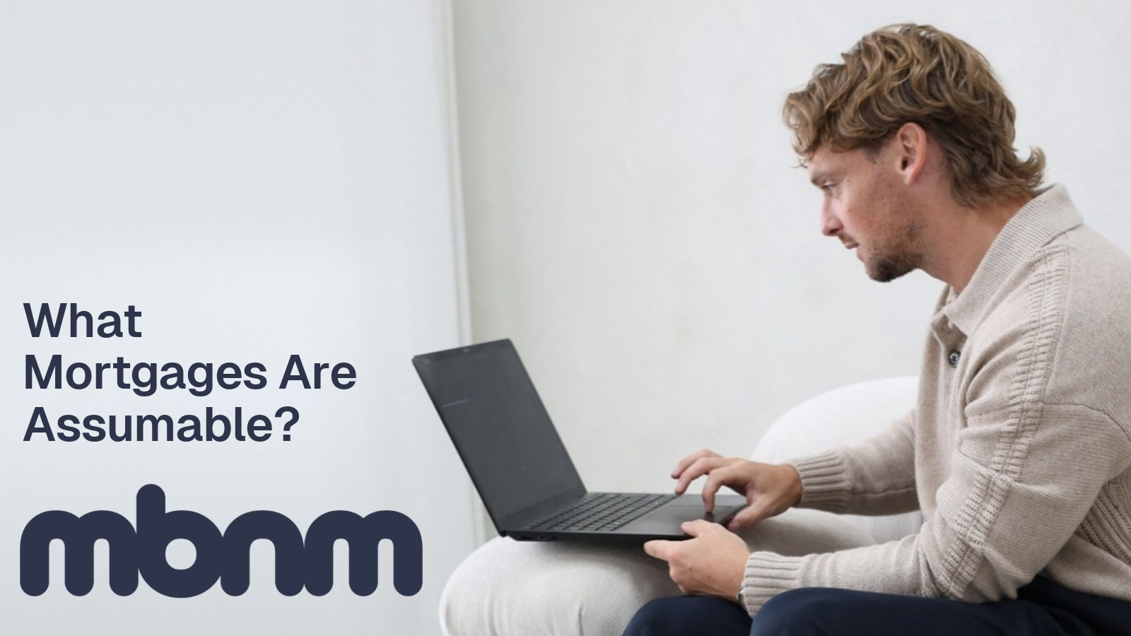 What Mortgages Are Assumable?