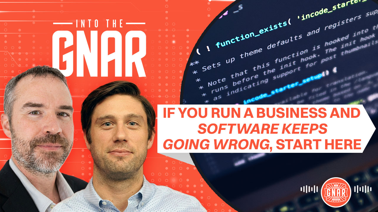 Into the Gnar, Episode 1: A Software Podcast for Operators, Not Developers