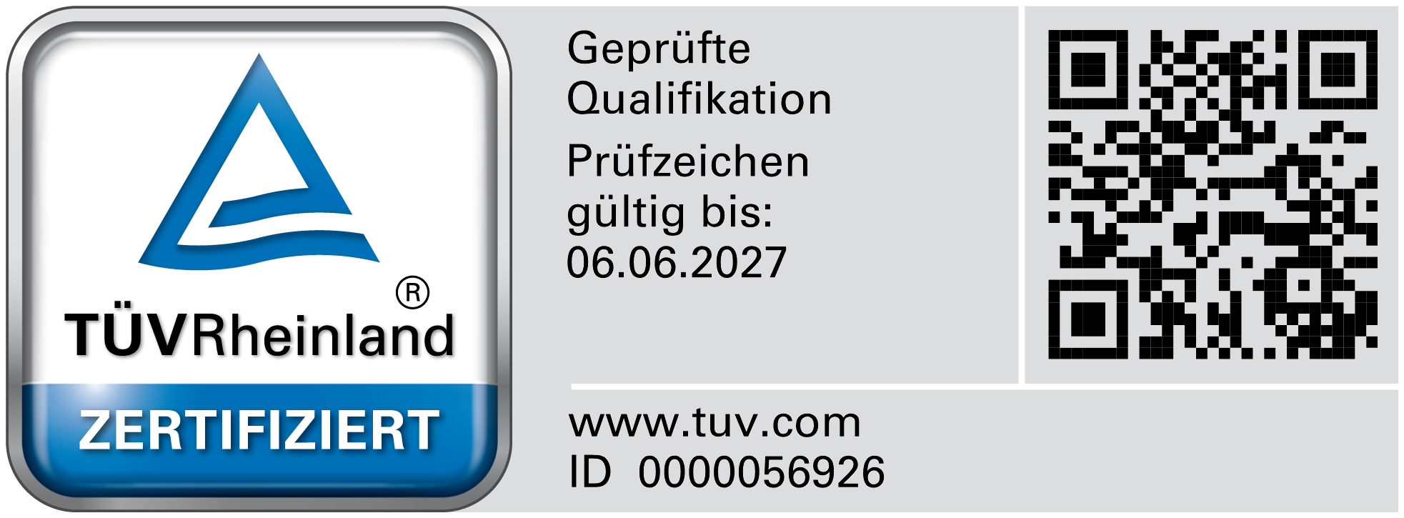 TÜV Rheinland Zertifiziert-Logo mit Prüfsiegel gültig bis 06.06.2027 und QR-Code neben der ID 0000056926.