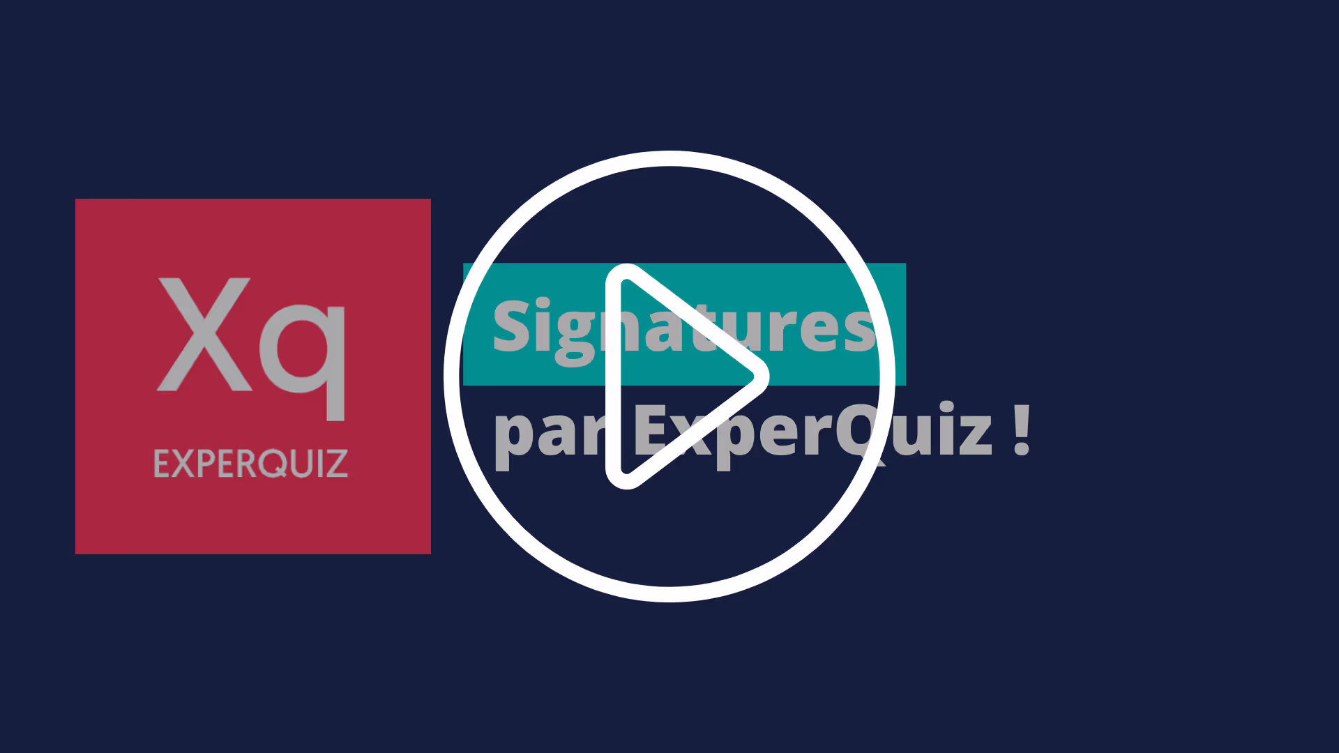 L'émargement digitalisée par ExperQuiz