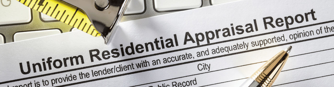 The New Home Appraisal Form Explained