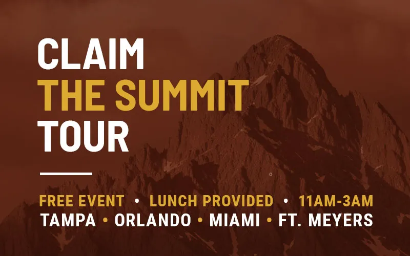 Claim the Summit Tour - Fort Meyers, FL