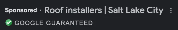 An example of the Google Guaranteed badge for roofing installers