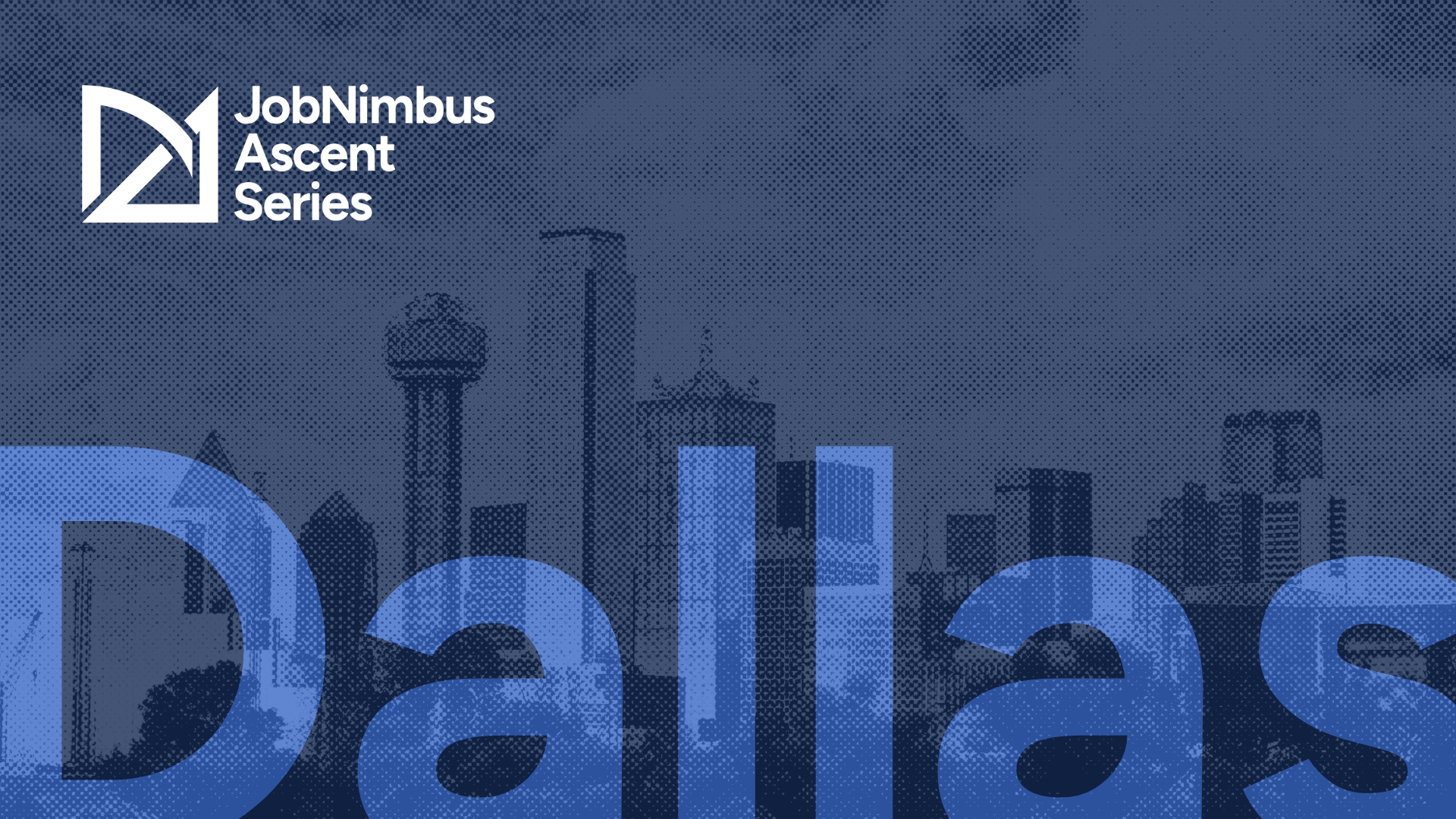 Ascent Series - Dallas
