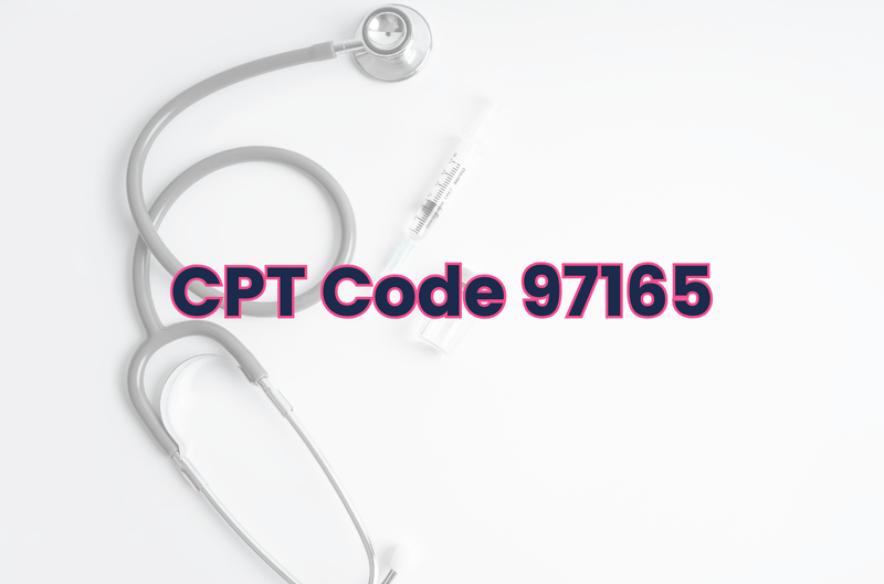 CPT 97165: Occupational Therapy Evaluation (Low Complexity)