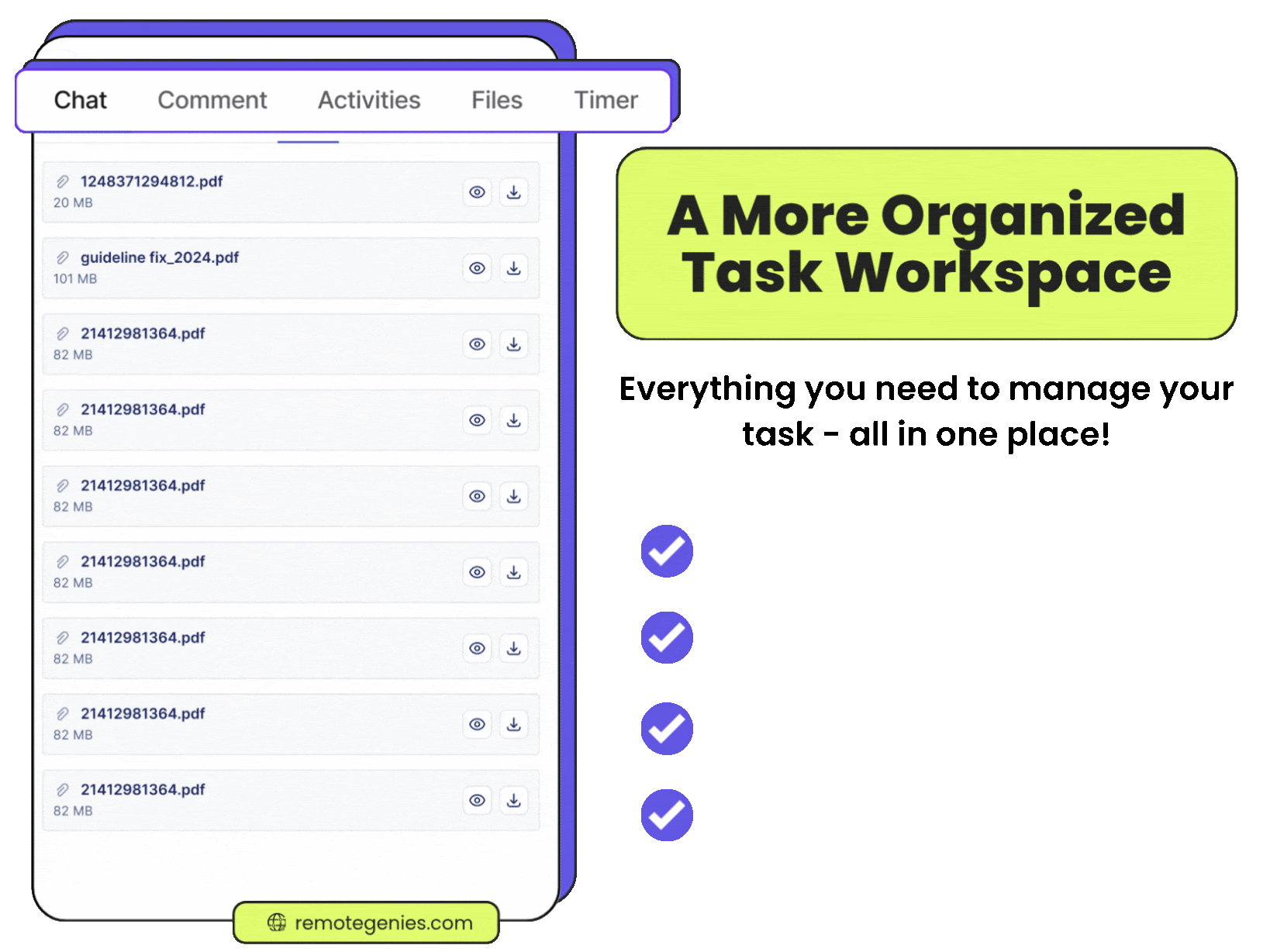 Interface showing a task workspace with tabs labeled Chat, Comment, Activities, Files, Timer and a list of downloadable PDF files, next to text highlighting a more organized task workspace with visual tabs, improved clarity, instant access, and hurried management.  | RemoteGenies