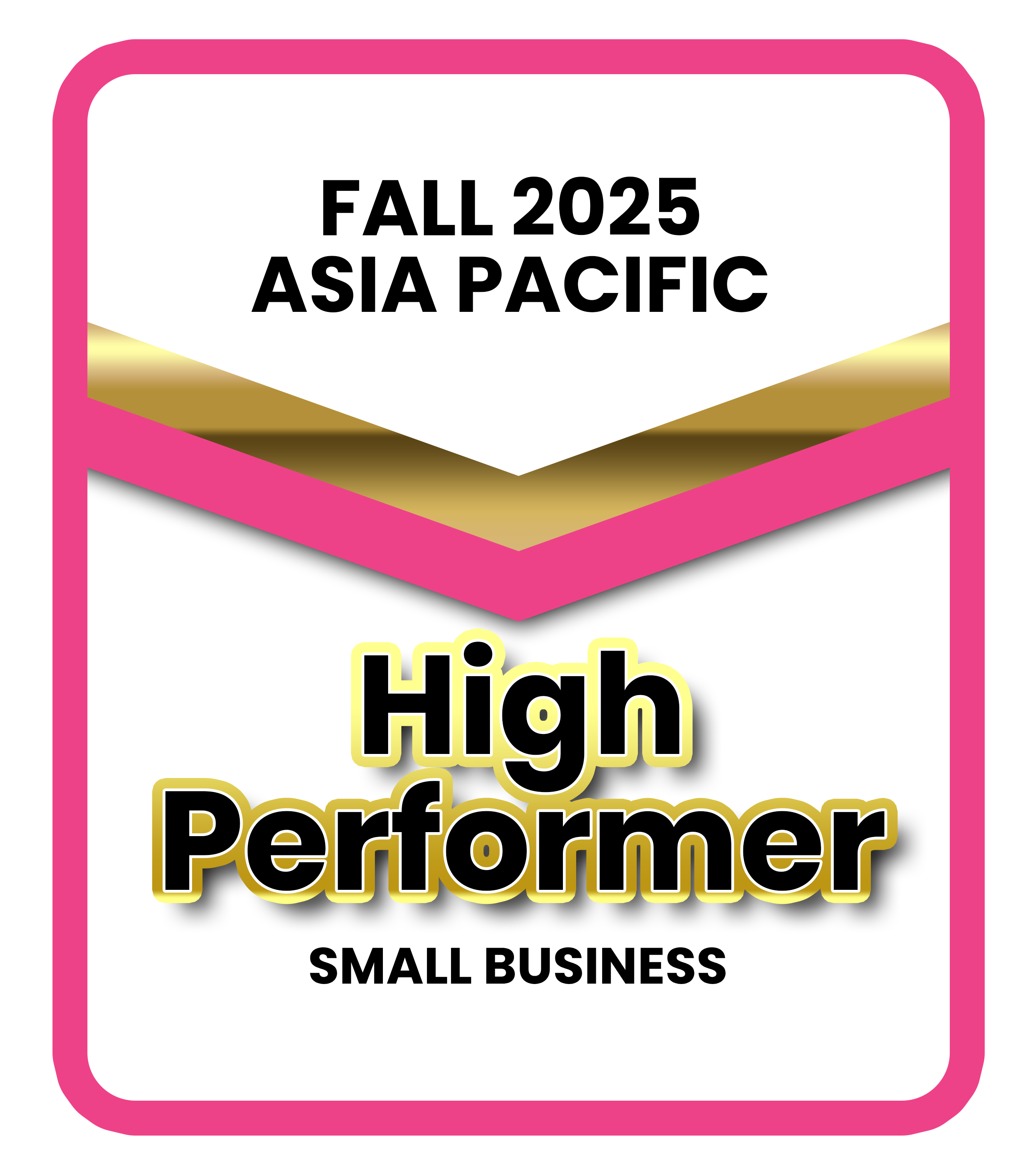 Badge with pink border and gold accents reading Fall 2025 Asia Pacific High Performer Small Business.  | RemoteGenies