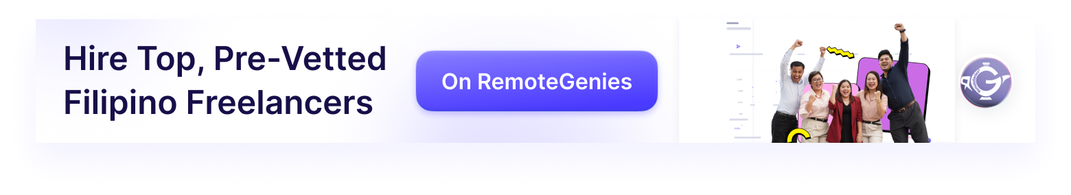 Banner with text 'Hire Top, Pre-Vetted Filipino Freelancers' and a purple button labeled 'On RemoteGenies' next to a group of five smiling people celebrating.