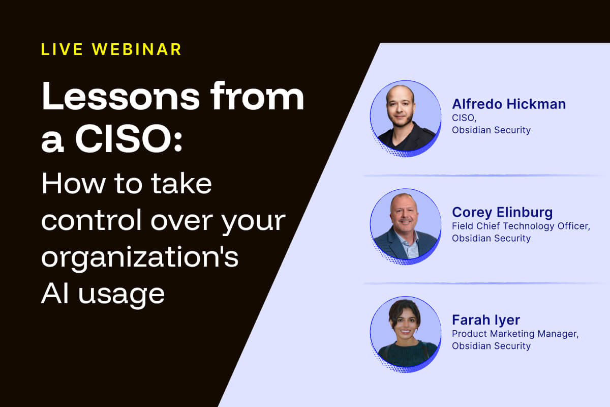  Lessons from a CISO: How to Take Control Over Your Organization's AI Usage