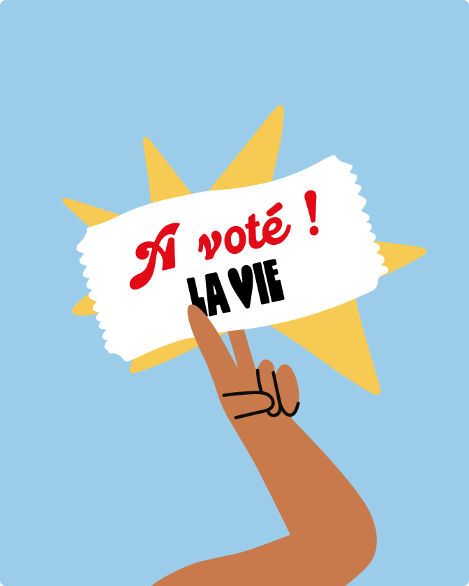 Illustration avec main levant un panneau marqué J’ai voté La Vie sur fond bleu.