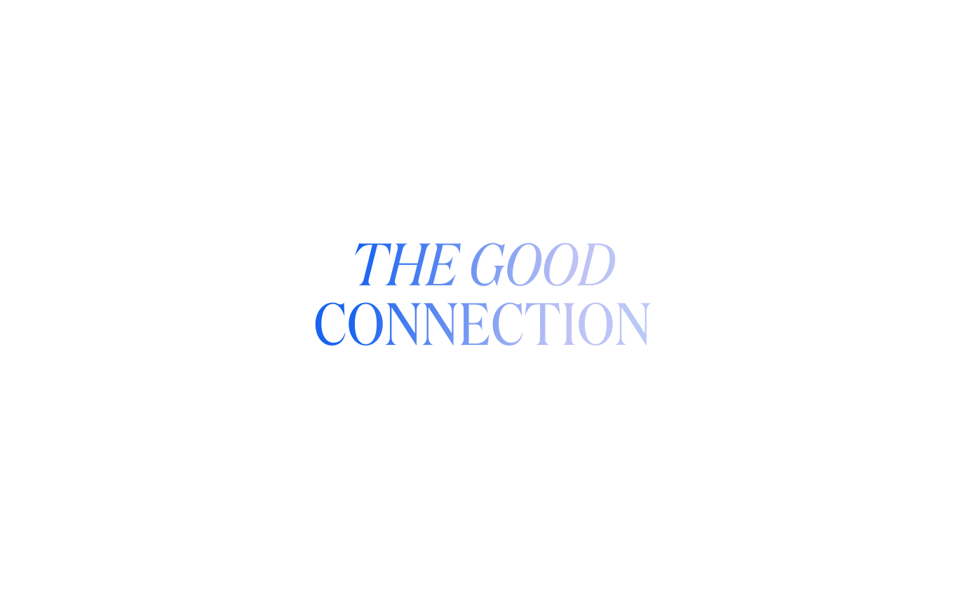 Texte The Good Connection en typographie bleue sur fond blanc.
