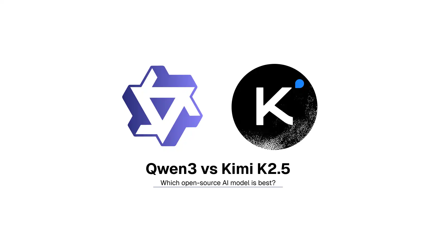 Qwen3 vs Kimi K2.5: Which Open-Source AI Model Should You Use in 2026?