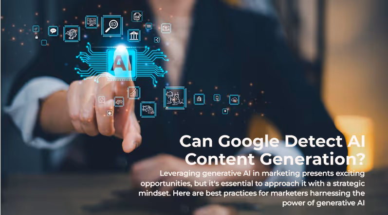 Can Google Detect AI Content Generation