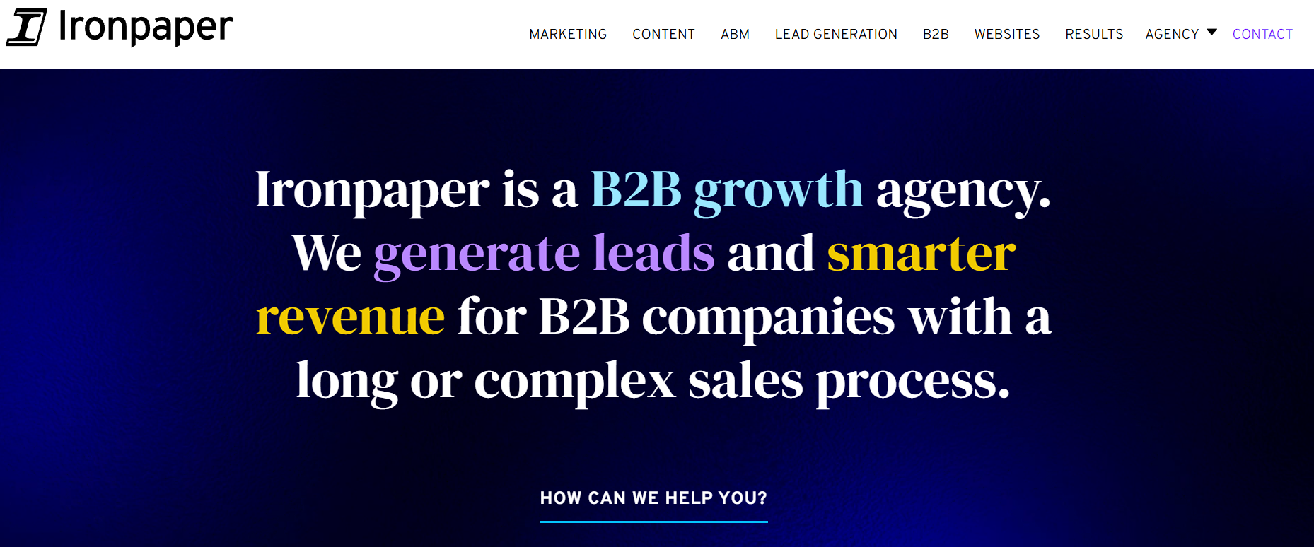 Ironpaper homepage, a B2B demand generation agency