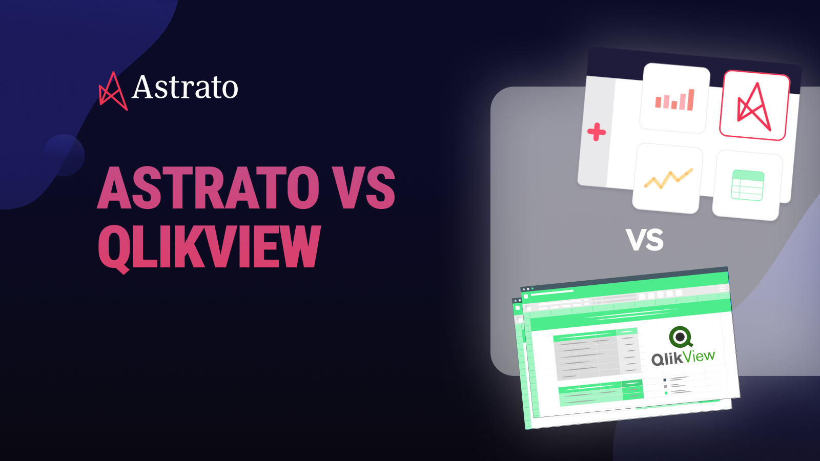 Astrato vs QlikView: When the Extract Layer Becomes Problem