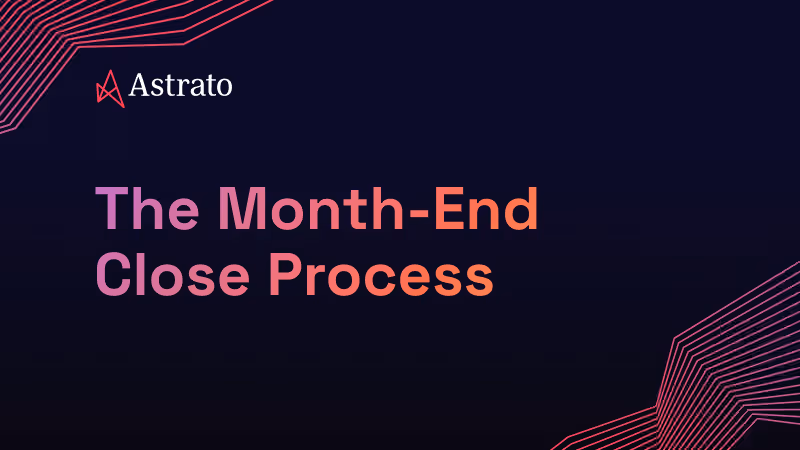 The Month-End Close Process: Steps, Checklist & How to Close Faster