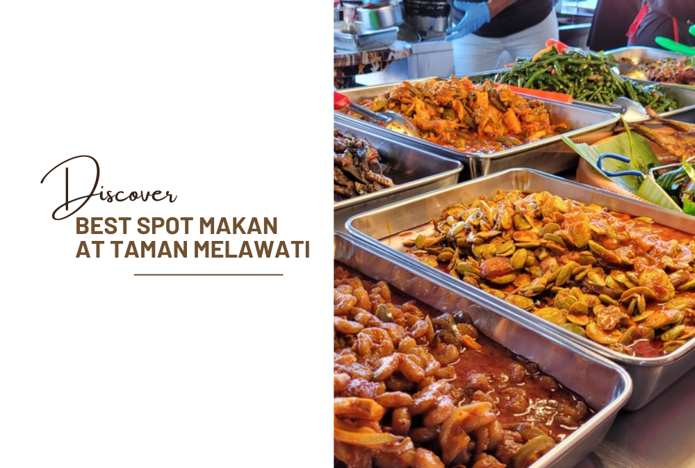 Best Spot Makan at Taman Melawati
