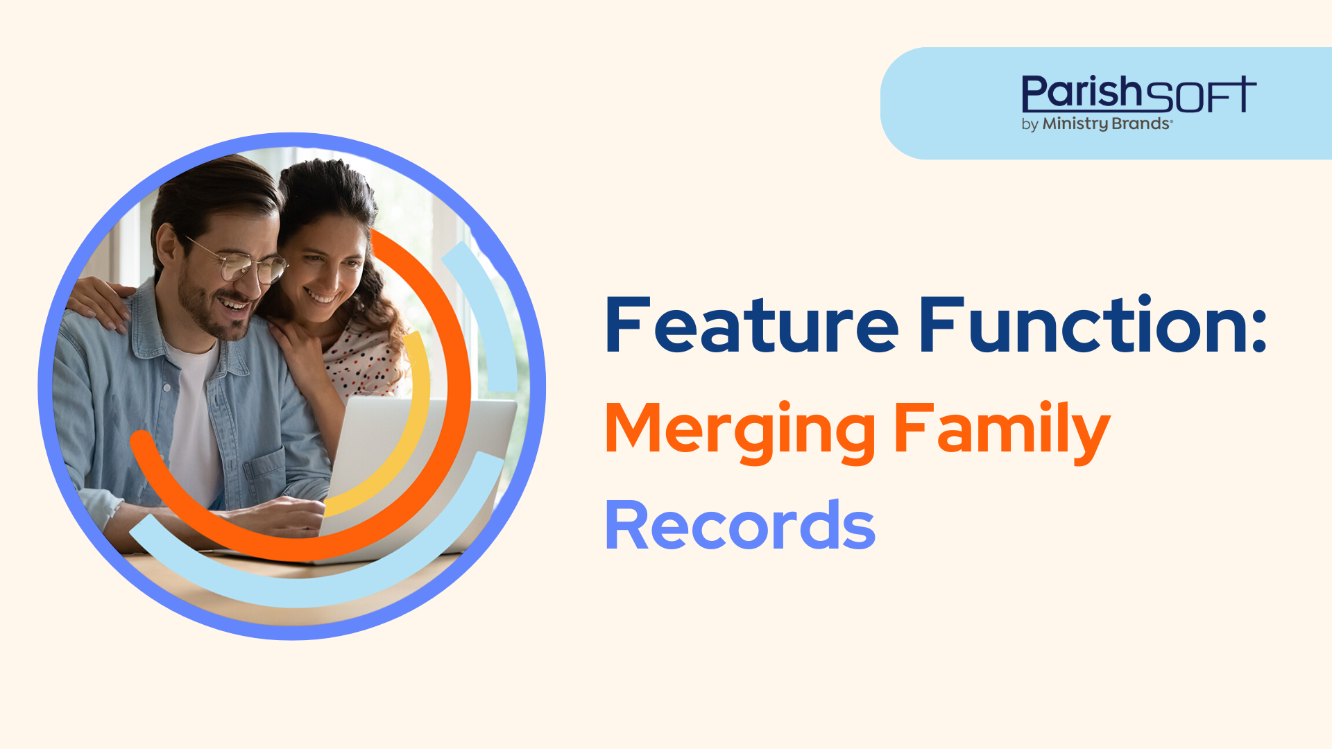 Feature Function – Merging Family Records