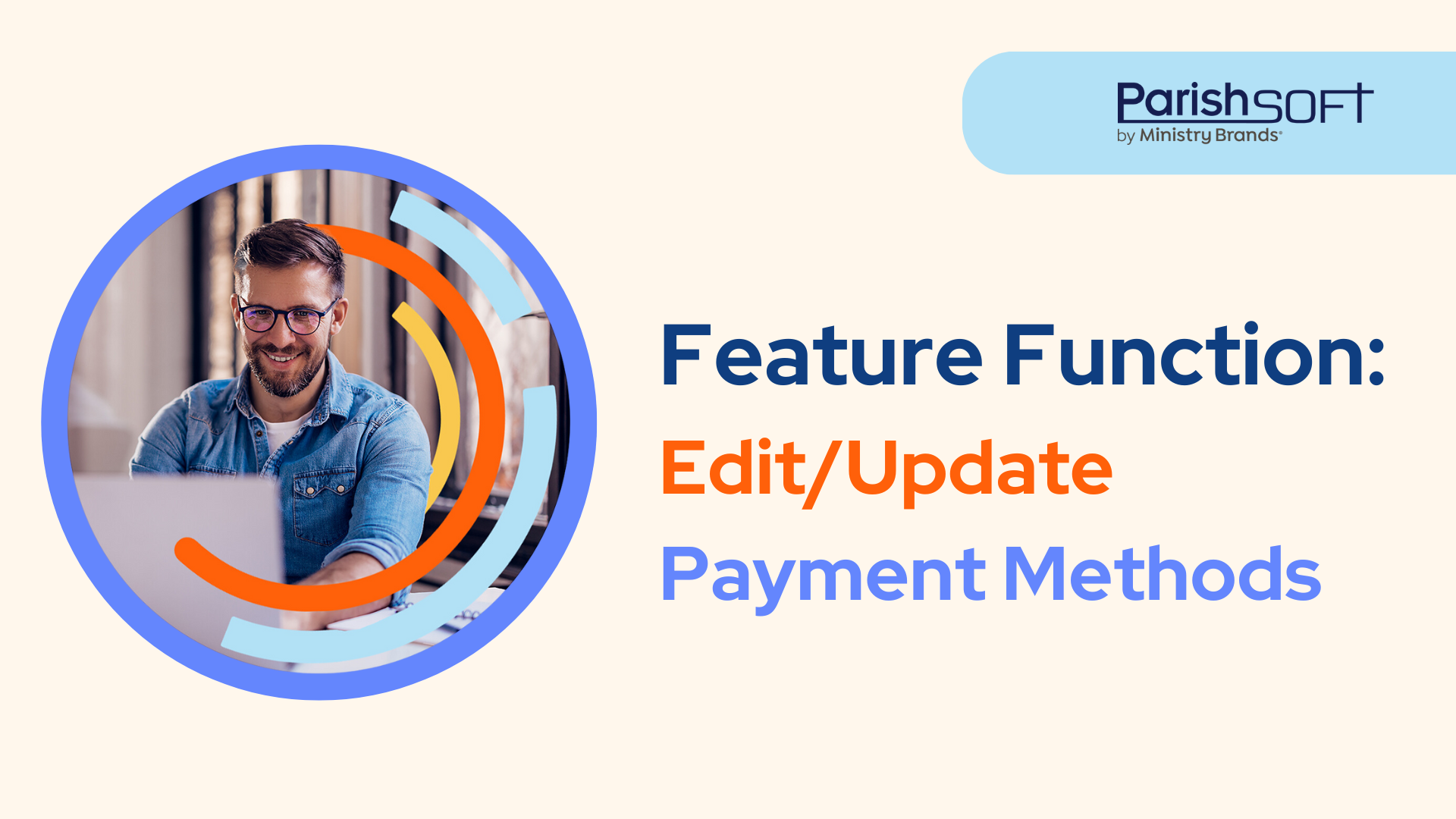 Feature Function – Edit/Update Payment Methods