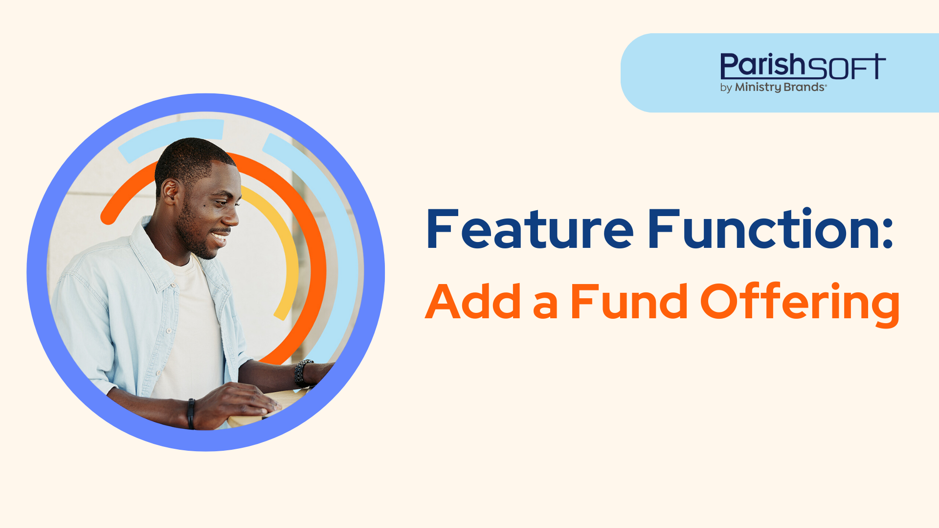 Feature Function – Add a Fund Offering