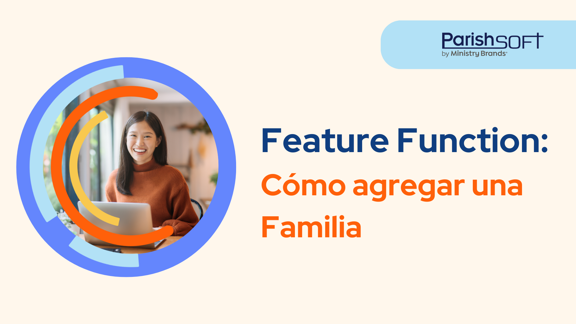 Feature Function – Cómo agregar una Familia (How to add a Family)