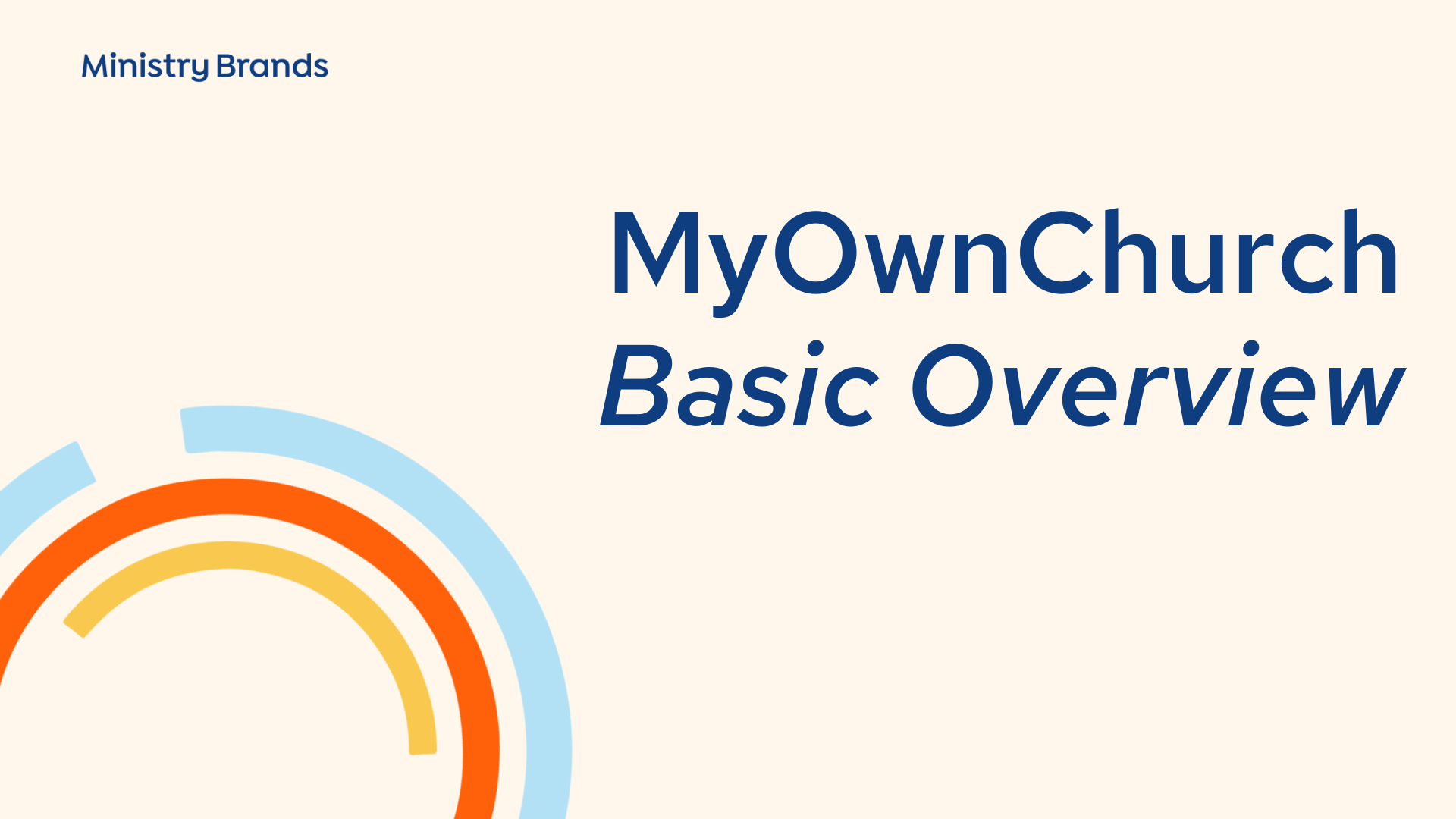 My Own Church Basics