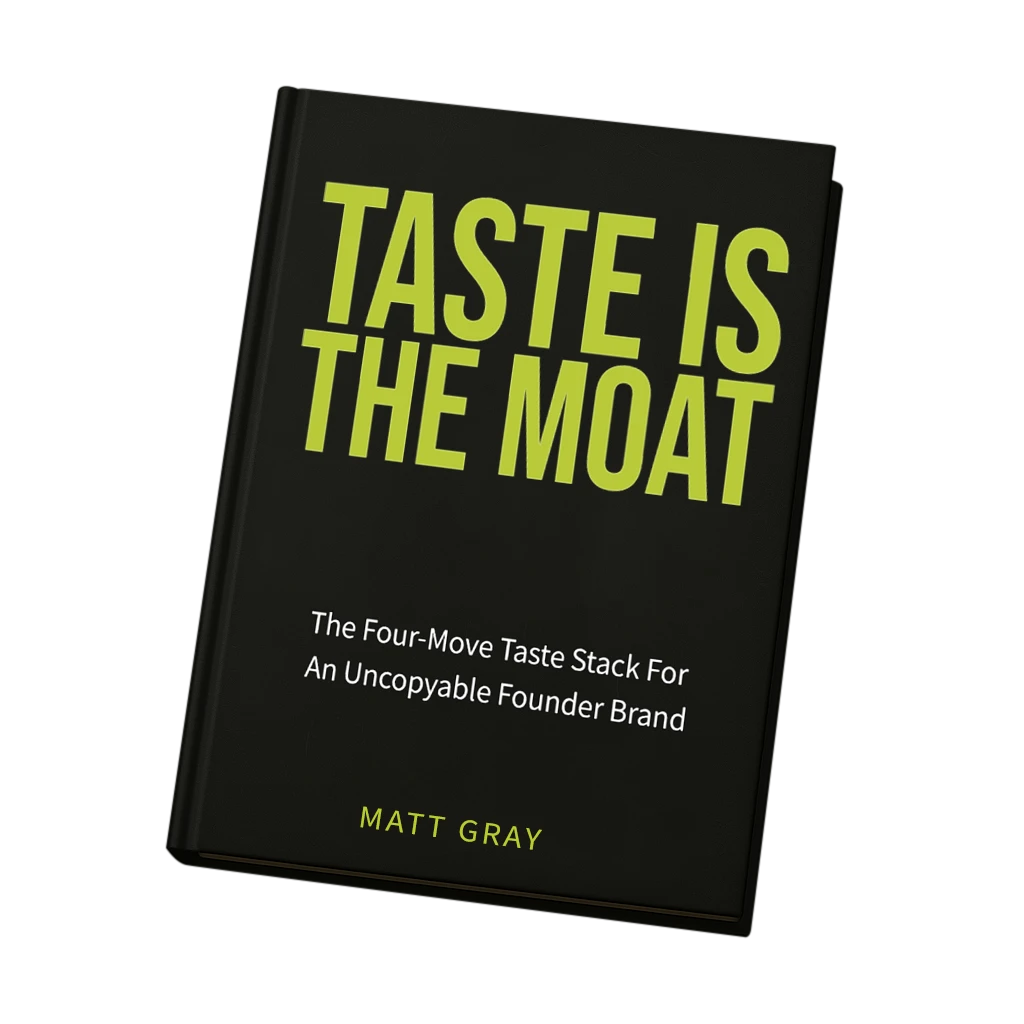 Taste is the Moat