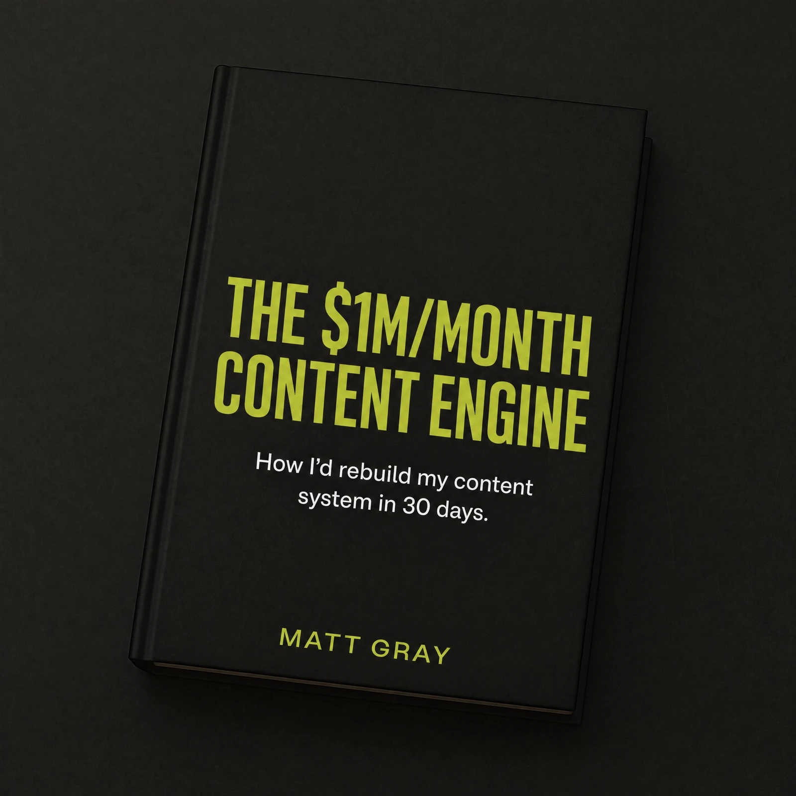 The $1M/Month Content Engine