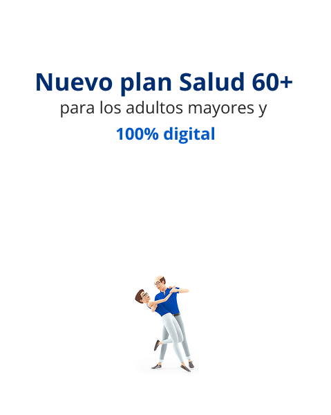 Nuevo plan Salud 60+ para los adultos mayores y 100% digital