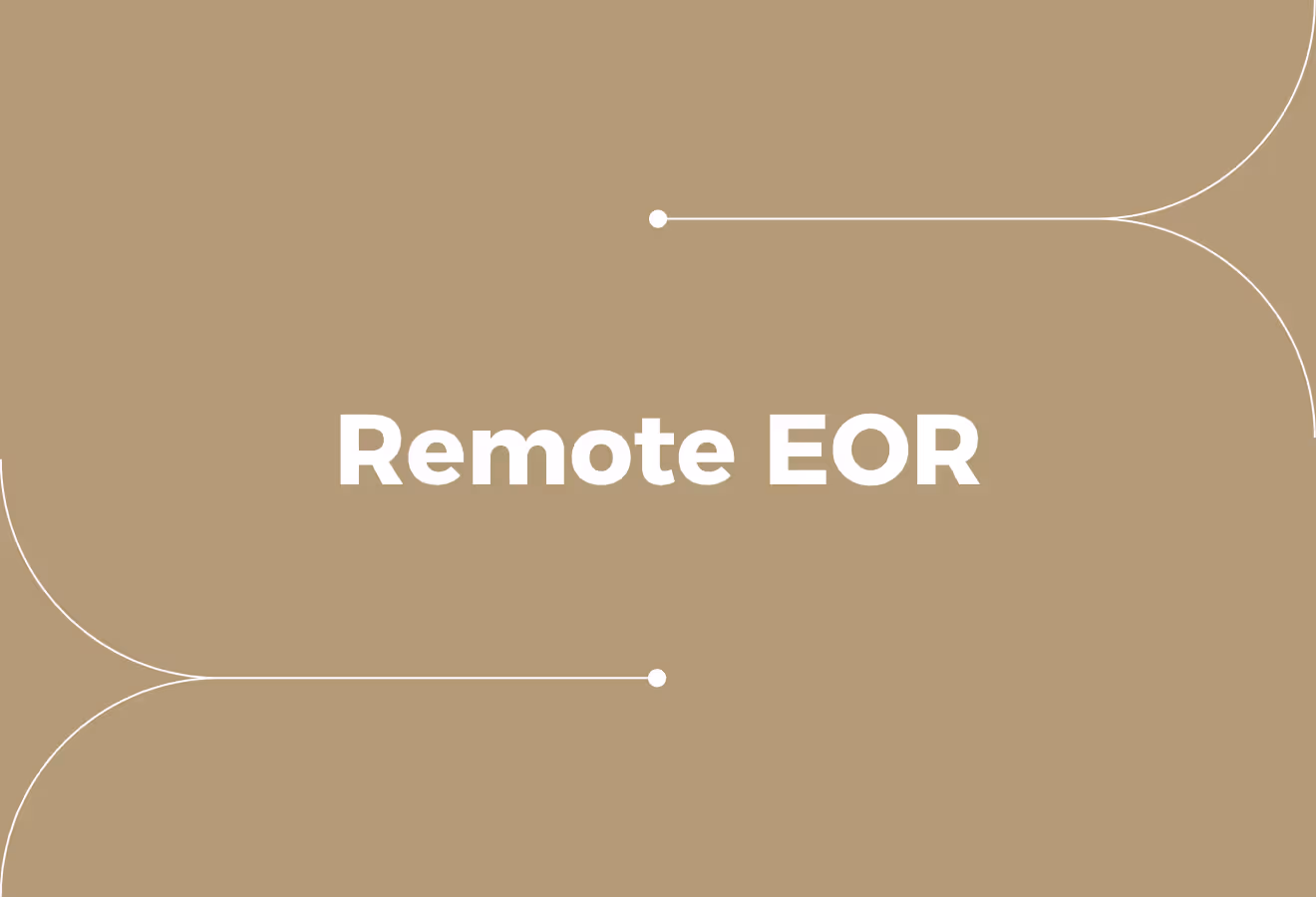 What is a Remote EOR (Employer of Record)?
